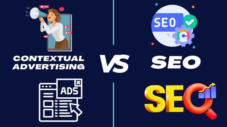 Contextual Advertising Vs SEO: Which One To Choose?